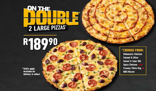 On the Double - 2 Large Debonairs Pizzas